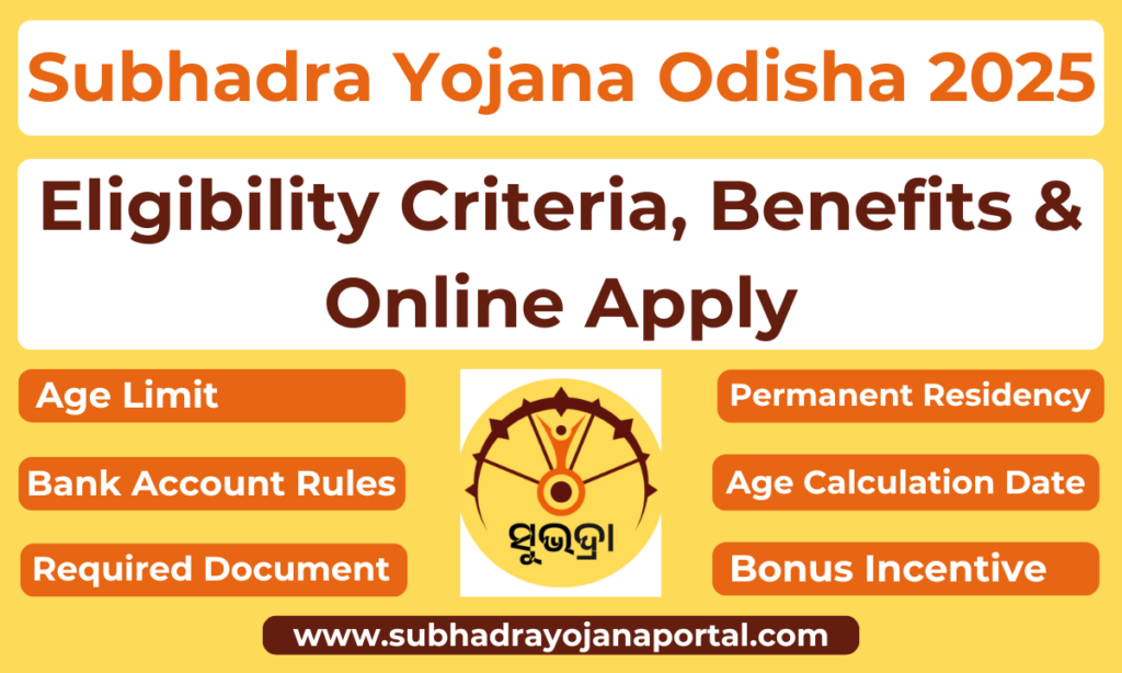 Subhadra Yojana Odisha Eligibility Criteria