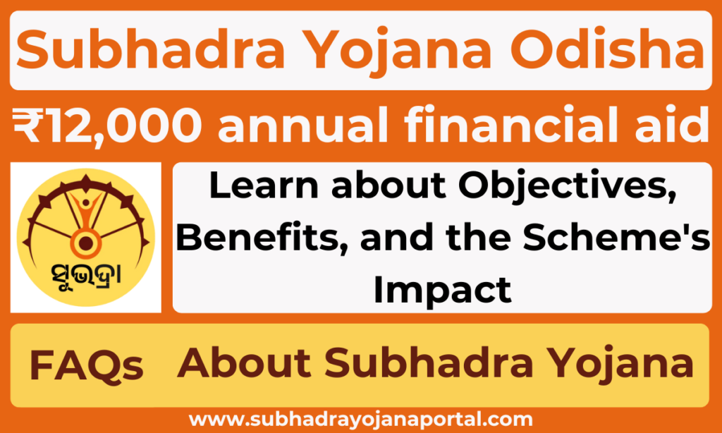 Subhadra Yojana Odisha Objectives